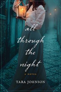 All Through the Night by Tara Johnson